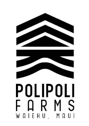 POLIPOLI FARMS WAIEHU, MAUI