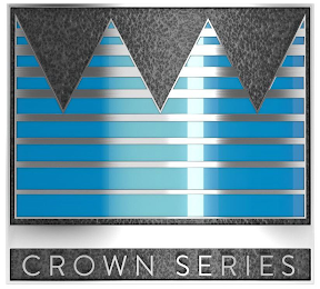 CROWN SERIES