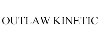 OUTLAW KINETIC