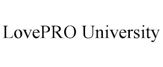 LOVEPRO UNIVERSITY