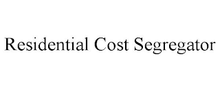 RESIDENTIAL COST SEGREGATOR