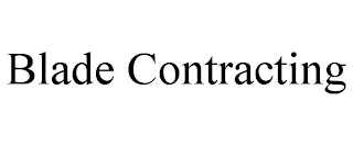 BLADE CONTRACTING