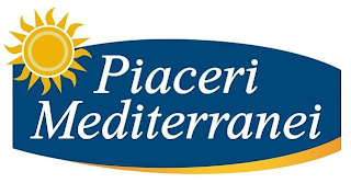 PIACERI MEDITERRANEI