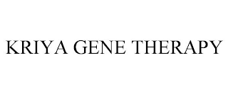 KRIYA GENE THERAPY