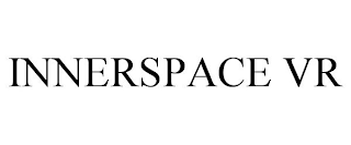 INNERSPACE VR