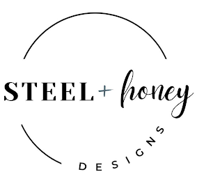 STEEL + HONEY DESIGNS