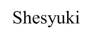 SHESYUKI