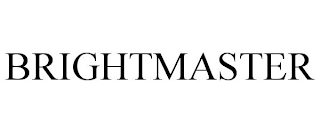 BRIGHTMASTER