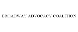 BROADWAY ADVOCACY COALITION