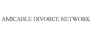 AMICABLE DIVORCE NETWORK