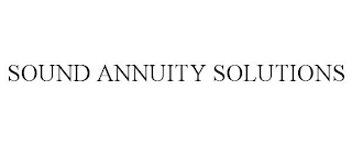 SOUND ANNUITY SOLUTIONS