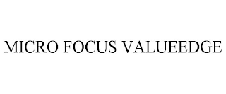 MICRO FOCUS VALUEEDGE