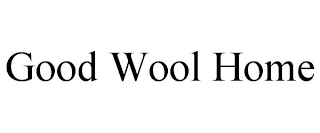 GOOD WOOL HOME