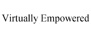 VIRTUALLY EMPOWERED