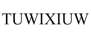 TUWIXIUW