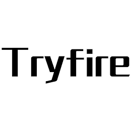 TRYFIRE