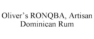 OLIVER'S RONQBA, ARTISAN DOMINICAN RUM