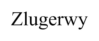 ZLUGERWY