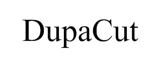 DUPACUT