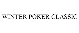 WINTER POKER CLASSIC