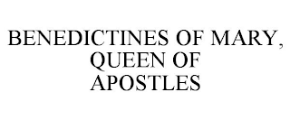 BENEDICTINES OF MARY, QUEEN OF APOSTLES