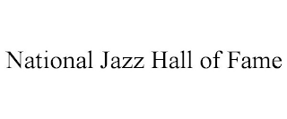 NATIONAL JAZZ HALL OF FAME