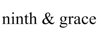 NINTH & GRACE