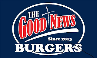 THE GOOD NEWS BURGERS