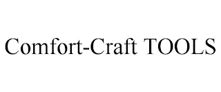 COMFORT-CRAFT TOOLS