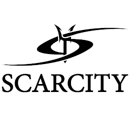 SCARCITY