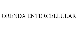 ORENDA ENTERCELLULAR