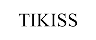 TIKISS