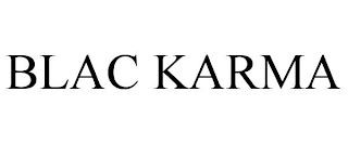 BLAC KARMA