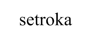 SETROKA