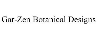 GAR-ZEN BOTANICAL DESIGNS