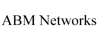 ABM NETWORKS