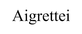 AIGRETTEI