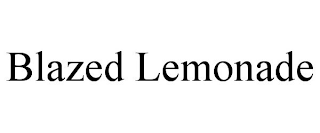 BLAZED LEMONADE