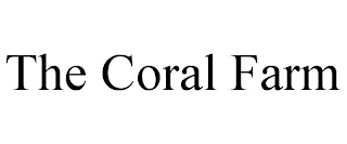 THE CORAL FARM