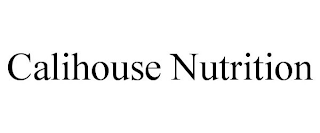 CALIHOUSE NUTRITION