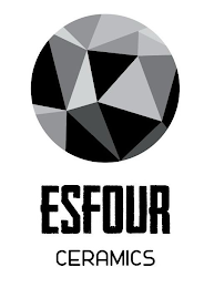 ESFOUR CERAMICS