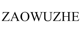 ZAOWUZHE