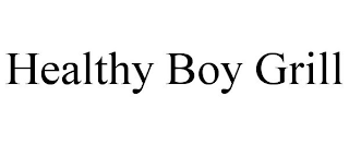 HEALTHY BOY GRILL