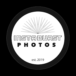 INSTABURST PHOTOS EST. 2019