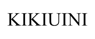 KIKIUINI