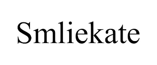 SMLIEKATE