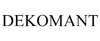 DEKOMANT