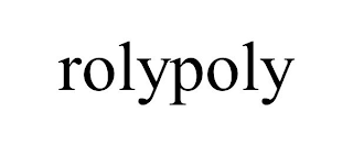 ROLYPOLY