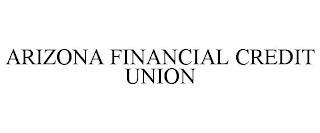 ARIZONA FINANCIAL CREDIT UNION