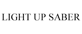 LIGHT UP SABER